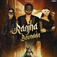 Ranjha Beimaan Mp3 Ranjha Beimaan Mp3