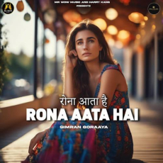Rona Aata Hai Mp3 Rona Aata Hai Mp3